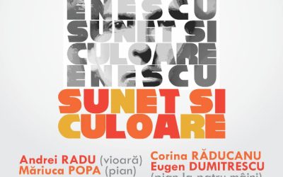 Turneul ENESCU, sunet și culoare