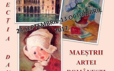 Expoziția „Maeștrii artei românești – Colecția Dantes (III)”