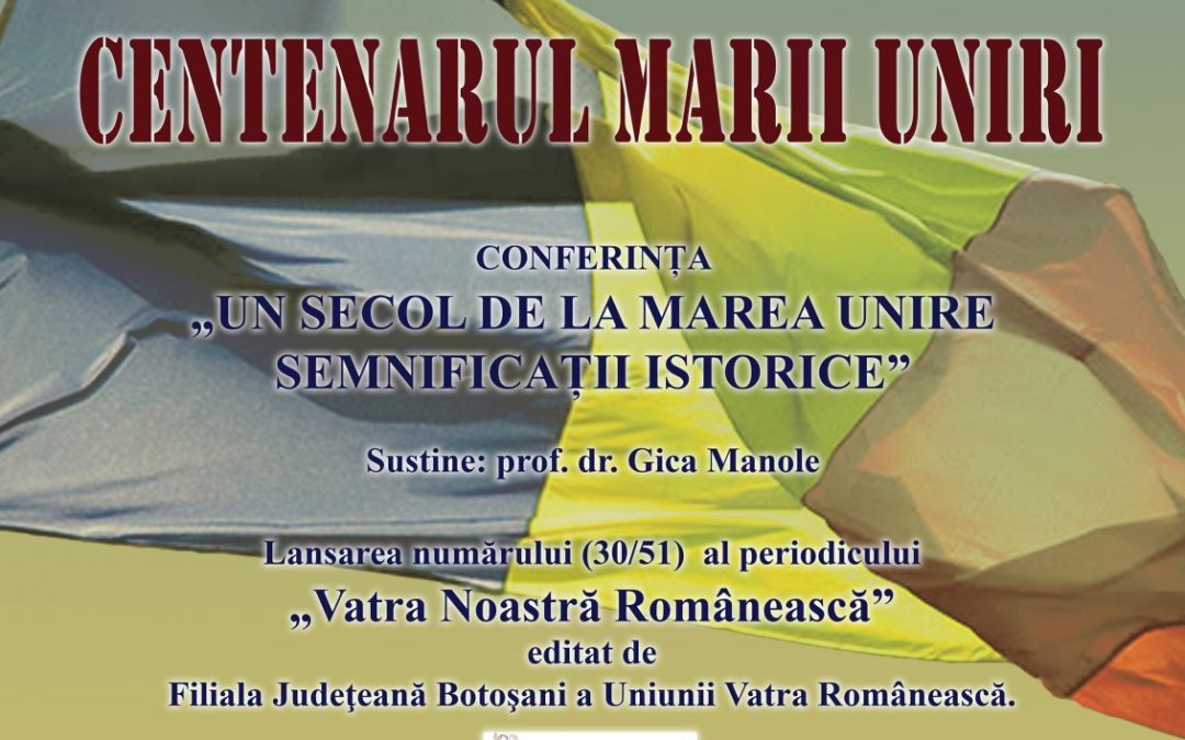 Un secol de la Marea Unire – Semnificații istorice
