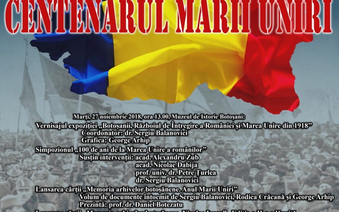Manifestări dedicate Centenarului Marii Uniri