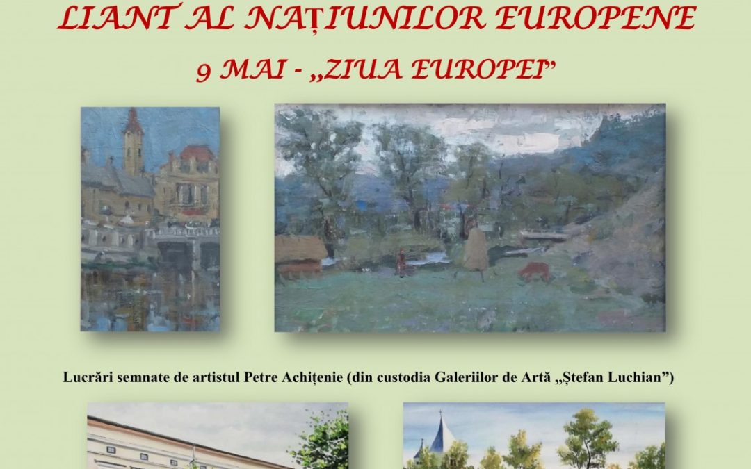 Expoziţia tematică dedicată zilei de 9 mai – Ziua Europei cu denumirea ,,Arta – liant al națiunilor europene