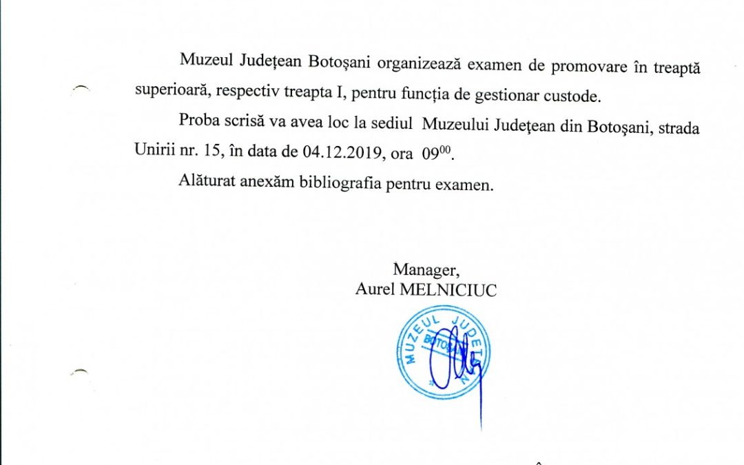 Anunt de promovare in treapta superioara gestionar custode