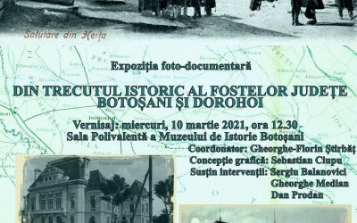 Din trecutul istoric al fostelor județe Botoșani și Dorohoi