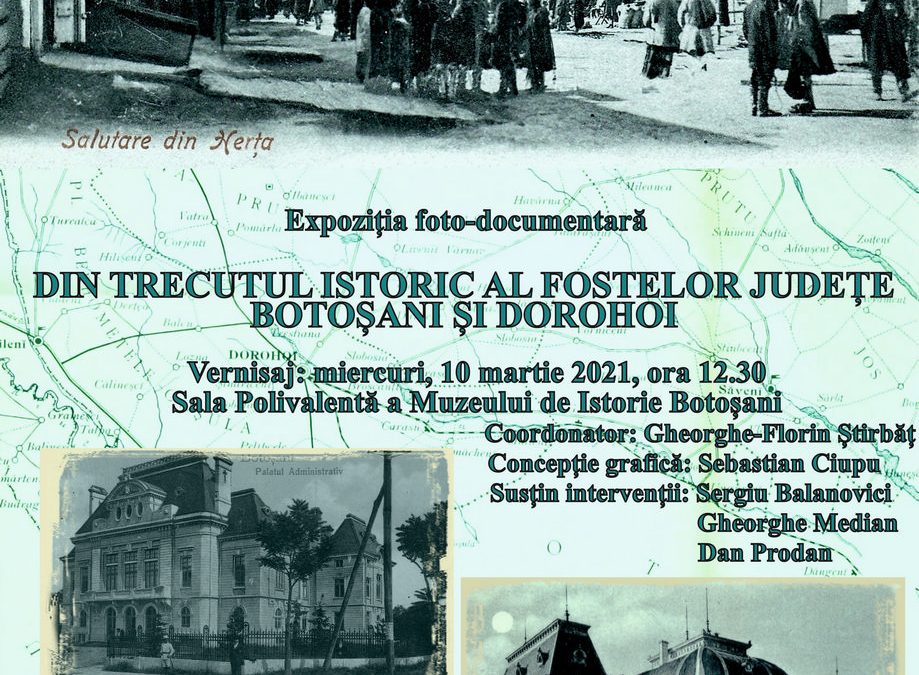 Din trecutul istoric al fostelor județe Botoșani și Dorohoi