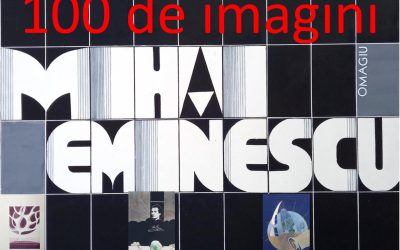 Mihai Eminescu – 100 de imagini